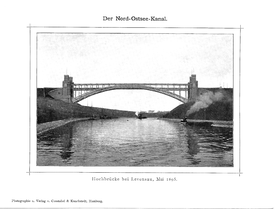 1887 bis 1895 - Bau des Kaiser-Wilhelm-Kanal * heutiger Nord- Ostsee Kanal
Mai 1895 - Hochbrücke Levensau