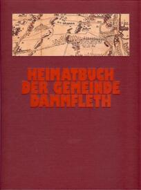 Chronik Dammfleth - Heimatbuch der Gemeinde Dammfleth